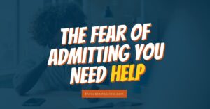 Thesystemsclinic blog admitting you need help
