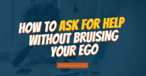 Thesystemsclinic blog how to ask for help