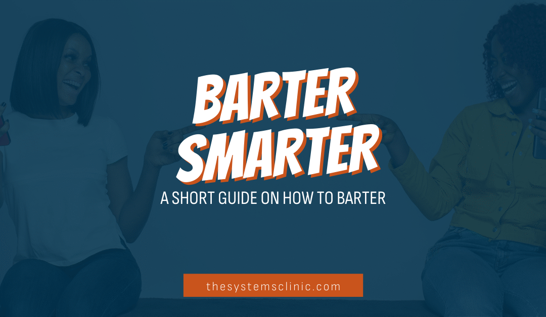 Barter Smarter