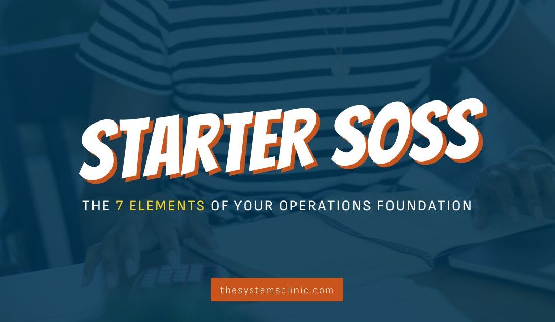 Build your Operations Foundation with these 7 Elements